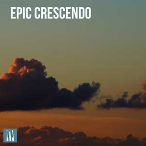 Epic crescendo