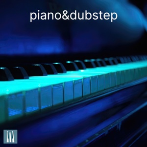 Dubstep piano